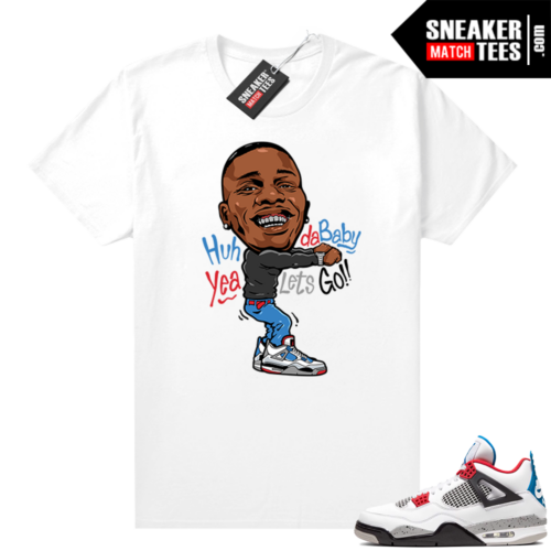 Jordan 4 What the shirt white Dababy Toon