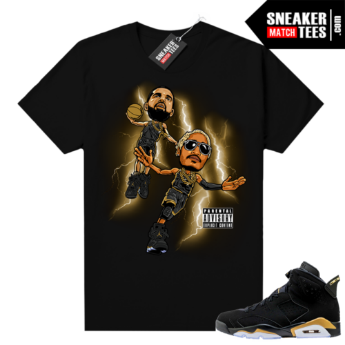 DMP 6s What A Time to Be Alive 2 shirt