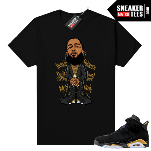 Jordan retro 6 DMP shirt Nipsey Hussle