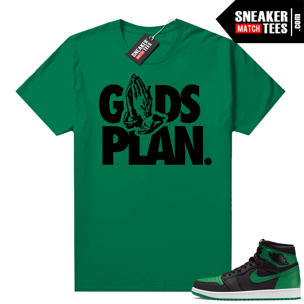 Pine Green 1s shirt Gods Plan