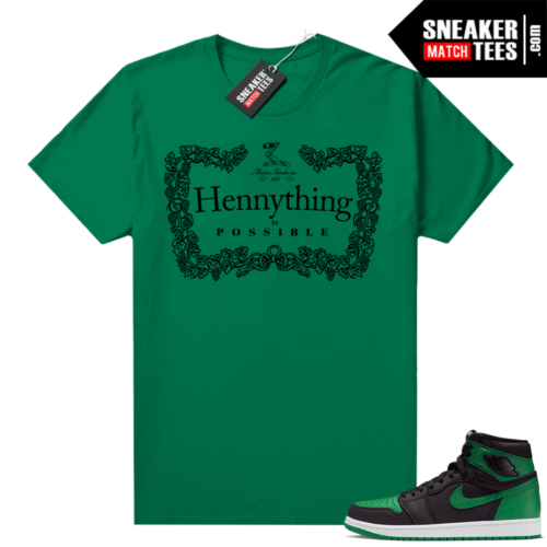 Pine Green 1s shirt Hennything