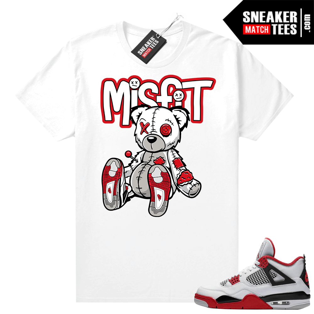 Fire Red 4s Jordan Sneaker Tees Shirts White Misfit Voodoo Bear ...