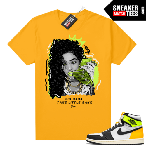 Air Jordan 1 Volt Gold shirt to match Gold Big Bank