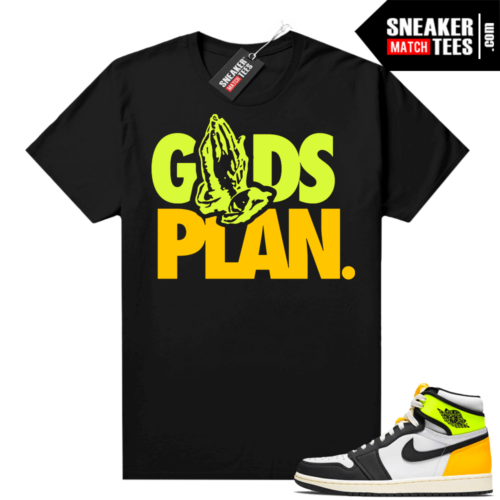 Jordan Volt Gold 1s shirt black Gods Plan