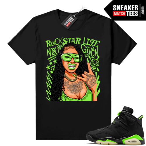 Electric Green 6s sneaker tees shirts Black Rockstar Mood