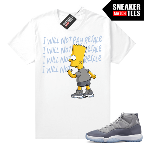 Cool Grey 11 Jordan Sneaker Match Tees White Will Not Pay Resale