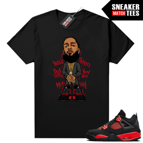 Red Thunder 4s Sneaker Match Tees Black Nipsey Hussle