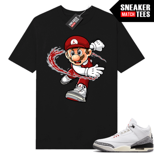 Jordan 3 White Cement Reimagined Sneaker Tees Match Black Mario Heat