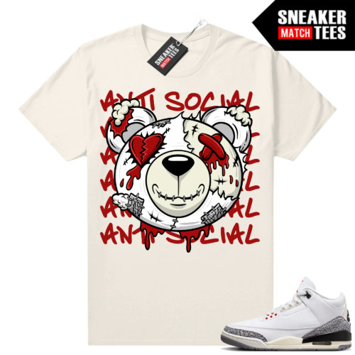 Jordan 3 White Cement Reimagined Sneaker Tees Match Sail Antisocial Bear