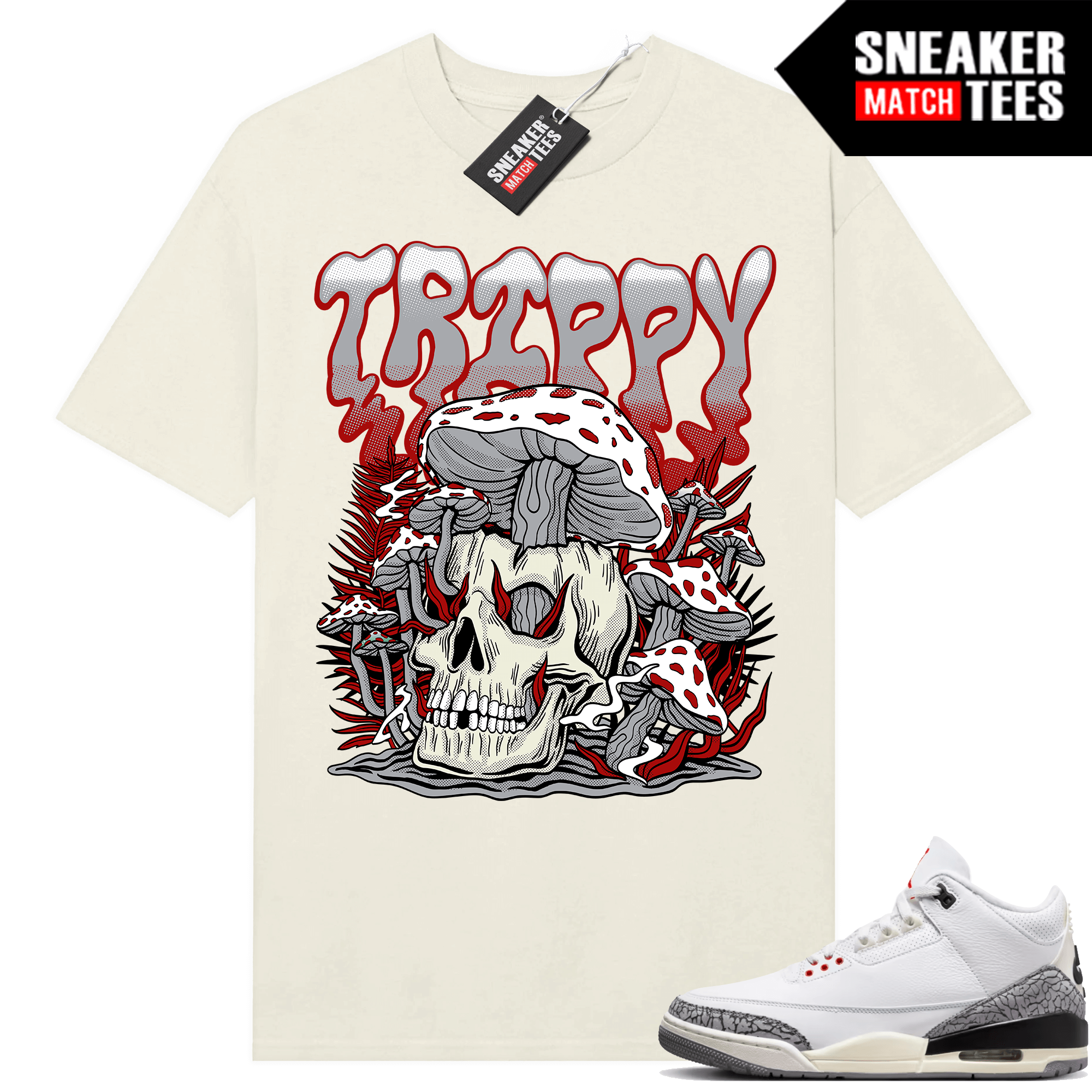 Jordan 3 White Cement Reimagined Sneaker Tees Match Sail Trippy