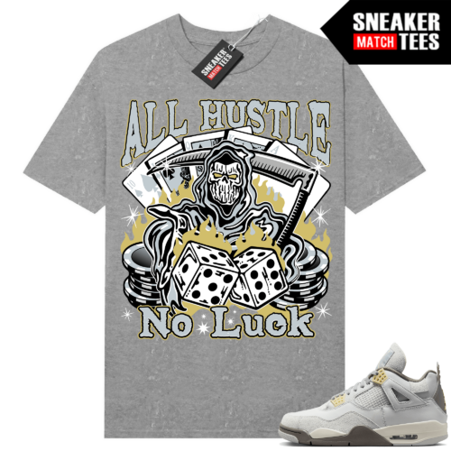 Jordan 4 Craft Shirts Sneaker Match Heather Grey All Hustle No Luck