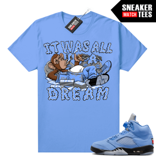 Jordan box 5 UNC shirts Sneaker Match University Blue All A Dream Ape