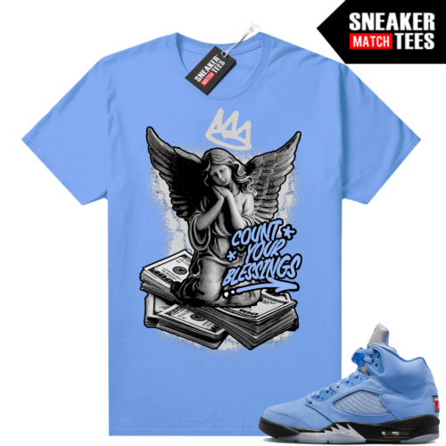 Jordan 5 UNC shirts Sneaker Match University Blue Count your Blessings