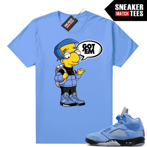 Jordan 5 UNC shirts Sneaker Match University Blue Millhouse Got EM