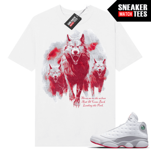 Jordan Rattan 13 Wolf Grey T-shirt Sneaker Match White Throw Me to the Wolves