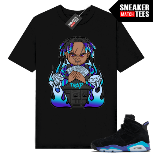 Jordan 6 Aqua Sneaker Tees Match Shirts Black Trap Chucky