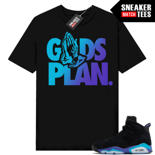 Jordan 6 Aqua Sneaker Tees Match Shirts Gods Plan