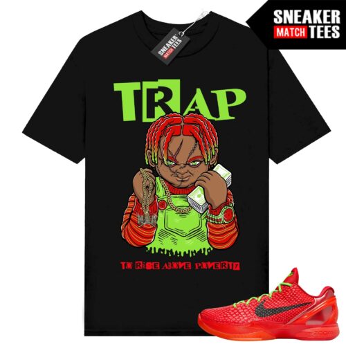 Kobe 6 Protro Reverse Grinch Sneaker Match T-Shirt Black Trap NBA Chucky