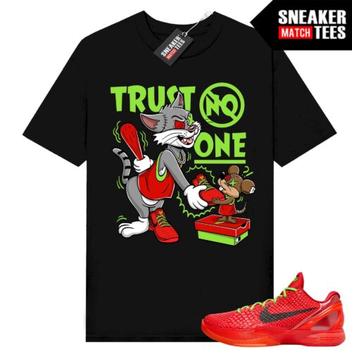 Kobe 6 Protro Reverse Grinch Urlfreeze Sneaker Match T-Shirt Black Trust No One Cartoon