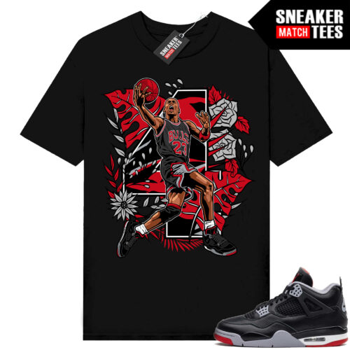 Jordan 4 Bred Reimagined Sneaker Tees Shirt Match Black MJ Floral