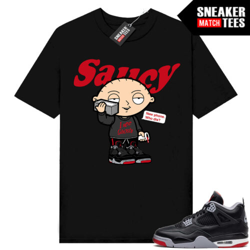 Jordan 4 Bred Reimagined Sneaker Tees Shirt Match Black Saucy