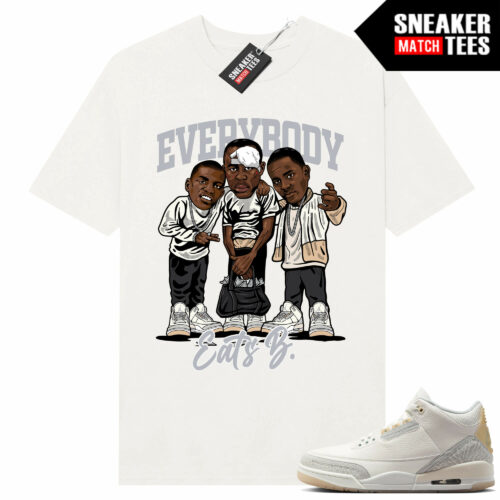 Jordan 3 Craft Ivory Sneaker Tees Matching Ivory Shirt Everybody Eats B