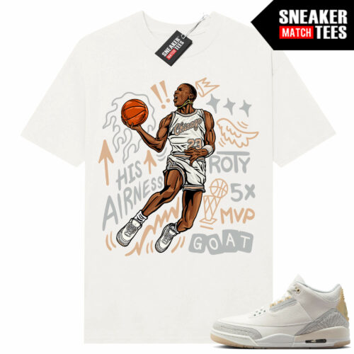 Jordan 3 Craft Ivory Sneaker Tees Matching Ivory Shirt His Airness