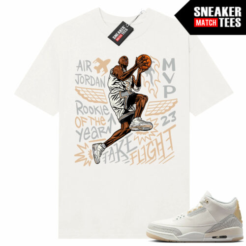 Jordan 3 Craft Ivory Sneaker Tees Matching Ivory Shirt MJ Take Flight