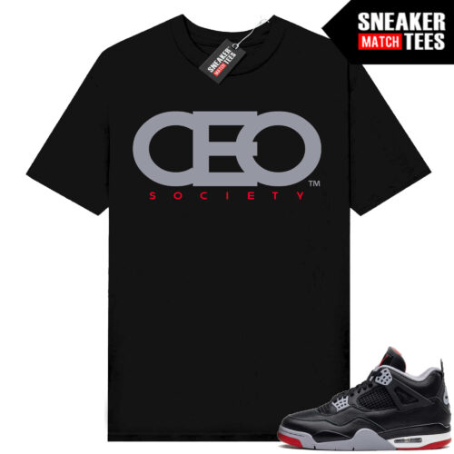Jordan 4 Bred Reimagined Sneaker Tees Shirt Match Black CEO Society
