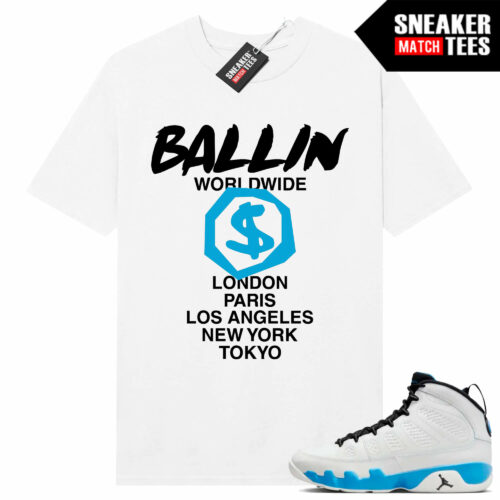 Jordan 9 Powder Blue Sneaker Tees Match White Shirt Ballin Worldwide