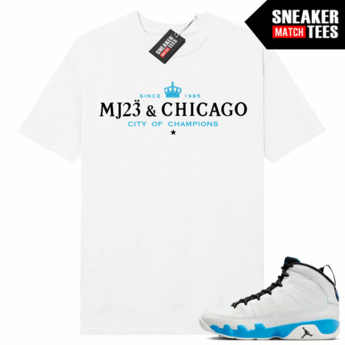 Jordan 9 Powder Blue Sneaker Tees Match White Shirt City Of Champions