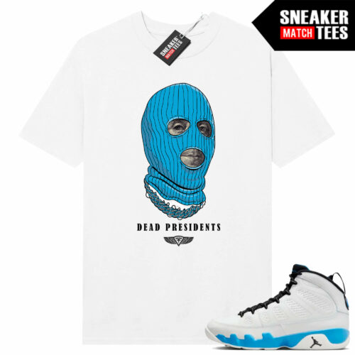 Jordan 9 Powder Blue Sneaker Tees Match White Shirt Dead Presidents