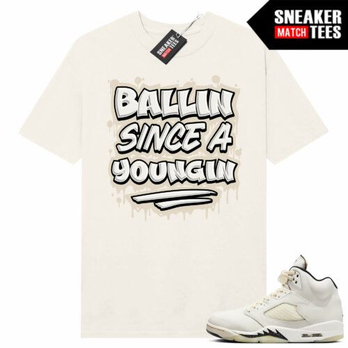 Jordan 5 Sail Sneaker Tees Match Sail Shirt Ballin Since