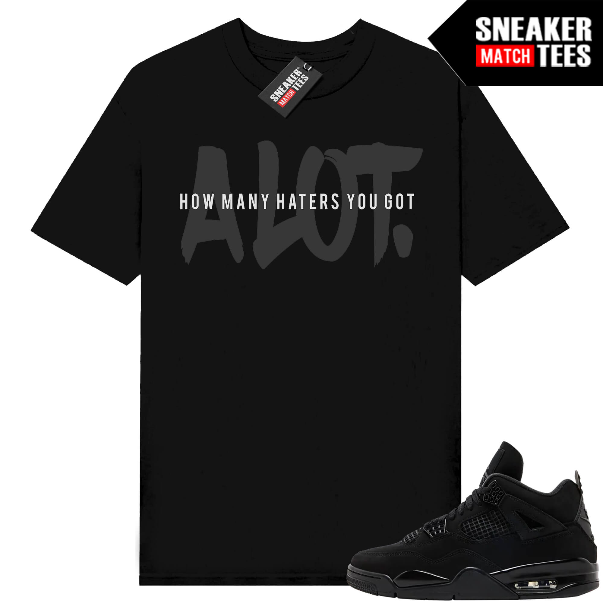 Black Cat 4s Jordan Match Tees Black Shirt Alot