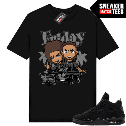 Black Cat 4s Jordan Match Tees Black Shirt Friday Parody