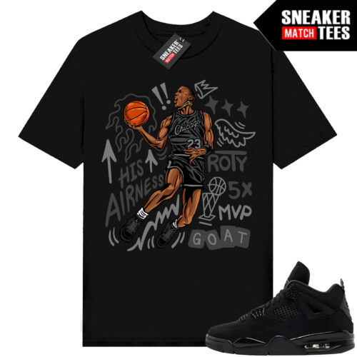 Black Cat 4s Jordan Match Tees Black Shirt His Airness