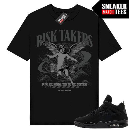 Black Cat 4s Jordan Match Tees Black Shirt RiskTakers Worldwide