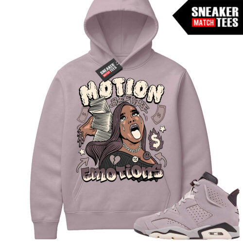Jordan 6 AMM Smokey Mauve Sneaker Match Hoodie Mauve Motion Before Emotions