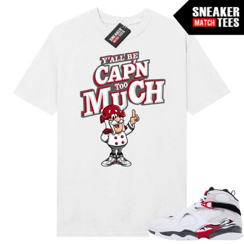 Jordan 8 Bugs Bunny Sneaker Match Tees White Yall Be CAPN too Much