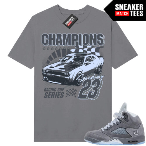 Wolf Grey 5s Sneaker Match Tees Wolf Grey T-shirt 23 Racing Team