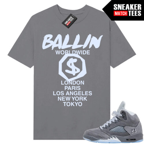 Wolf Grey 5s Sneaker Match Tees Wolf Grey T-shirt BALLIN Worldwide