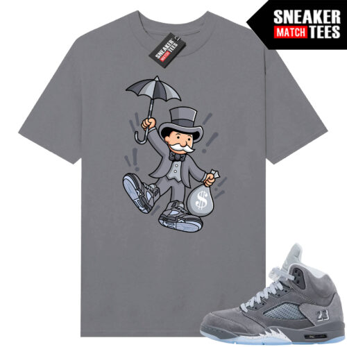 Wolf Grey 5s Sneaker Match Tees Wolf Grey T-shirt Monopoly Kicks