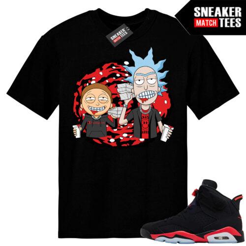 Infrared 6s Reverse Sneaker Match Tees Black Ric Morty Trap
