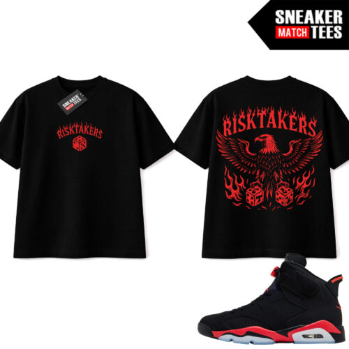 Infrared 6s Reverse Sneaker Match Tees Black Risktakers Eagle Dice