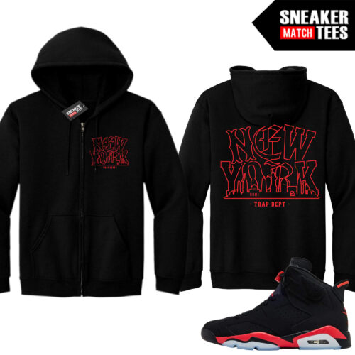 Infrared 6s Reverse Sneaker Match Zip Up Hoodies Black New York Trap Dept