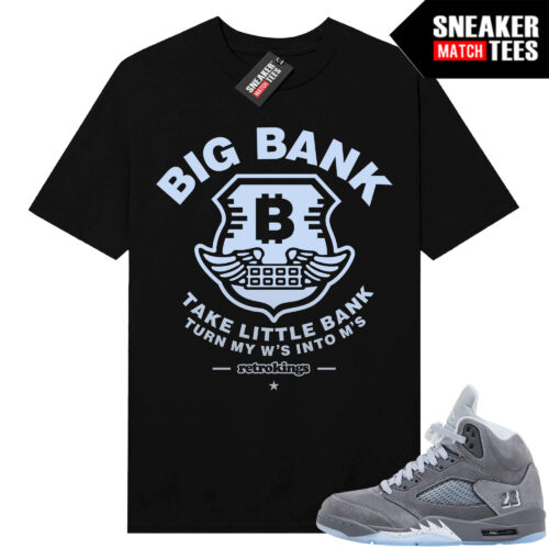 Wolf Grey 5s Sneaker Match Tees Black Big Bank