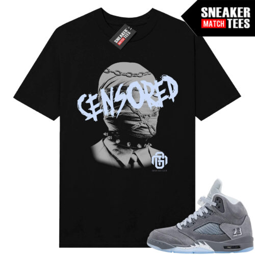 Wolf Grey 5s Sneaker Match Tees Black Censored