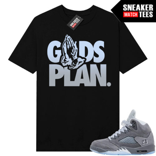 Wolf Grey 5s Sneaker Match Tees Black Gods Plan
