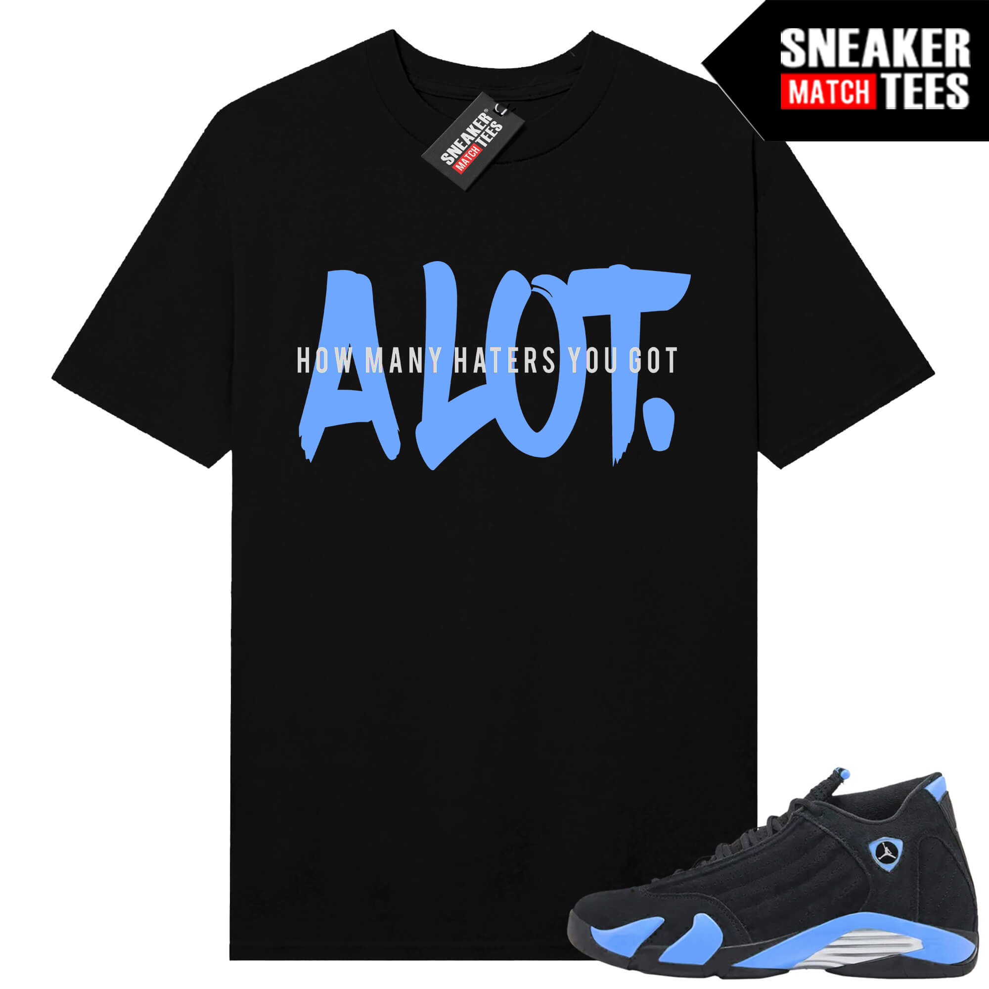 Jordan 14 Black University Blue Sneaker Match Tees Black Alot