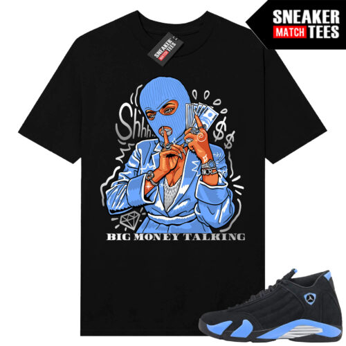 Jordan 14 Black University Blue Sneaker Match Tees Black Big Money Talking